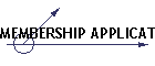 MEMBERSHIP APPLICATION